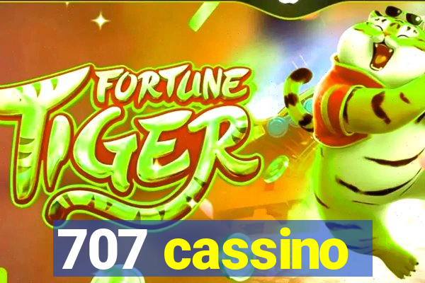707 cassino